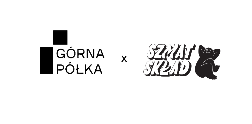 Górna Półka x Szmat Skład